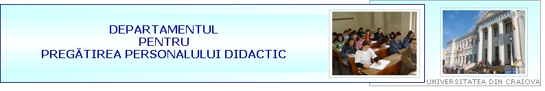 Portalul Departamentului pentru Pregatirea Personalului Didactic - Universitatea din Craiova