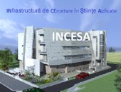 INCESA-Infrastructura de cercetare in stiinte aplicate
