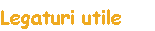 Legaturi utile