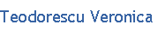 Teodorescu Veronica